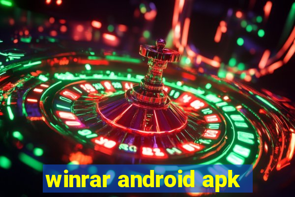 winrar android apk